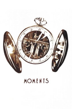 Moments (1974) Moments (1974)