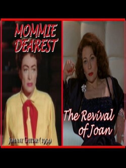 Mommie Dearest: The Revival of Joan (2006) Mommie Dearest: The Revival of Joan (2006)