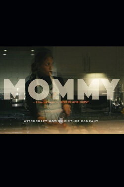 Mommy (2020)