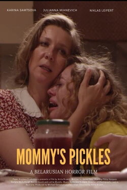 Mommy's Pickles (2019)