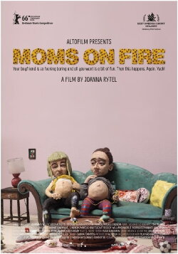 Moms on Fire (2016)