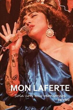 Mon Laferte - Sola con mis monstruos EN VIVO (2020) Mon Laferte - Sola con mis monstruos EN VIVO (2020)
