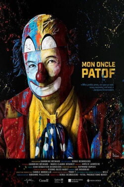 Mon oncle Patof (2020) Mon oncle Patof (2020)
