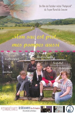 Mon sac est prêt, mes pompes aussi (2016) Mon sac est prêt, mes pompes aussi (2016)