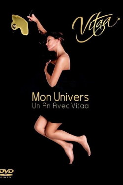 Mon univers : Un an avec Vitaa (2008) Mon univers : Un an avec Vitaa (2008)