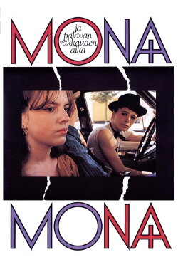 Mona ja palavan rakkauden aika (1983) Mona ja palavan rakkauden aika (1983)