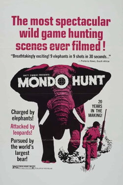 Mondo Hunt (1972) Mondo Hunt (1972)