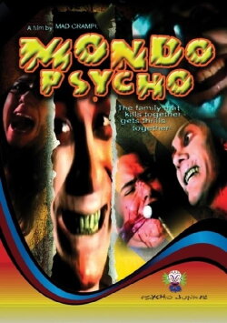 Mondo Psycho (2006)