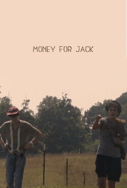 Money For Jack (2024) Money For Jack (2024)