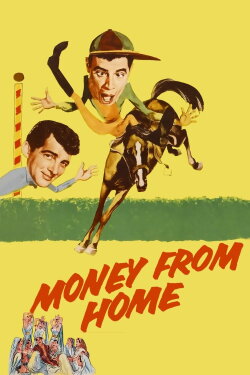 Money from Home (1953) Money from Home (1953)