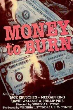Money to Burn (1983) Money to Burn (1983)