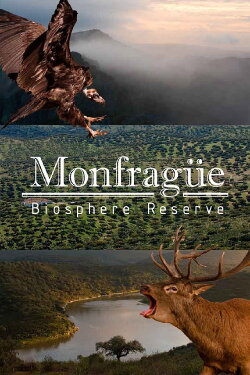 Monfragüe: Reserva de la Biosfera (2018) Monfragüe: Reserva de la Biosfera (2018)