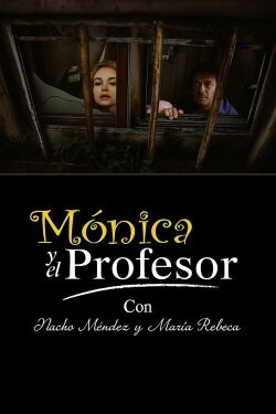 Mónica y el Profesor (2004)