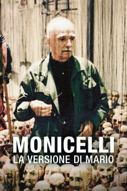 Monicelli: La versione di Mario (2012) Monicelli: La versione di Mario (2012)
