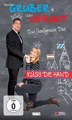 Monika Gruber & Viktor Gernot - Küss die Hand (2017)