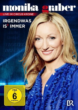 Monika Gruber - Irgendwas is immer (2015) Monika Gruber - Irgendwas is immer (2015)