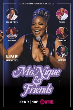 Mo'Nique & Friends: Live from Atlanta (2020) Mo'Nique & Friends: Live from Atlanta (2020)