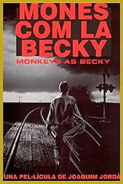 Monkeys Like Becky (1999) Monkeys Like Becky (1999)