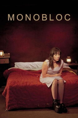 Monobloc (2005) Monobloc (2005)