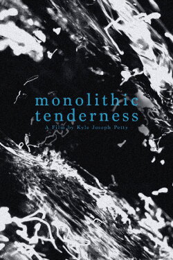monolithic tenderness (2024)