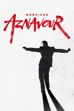 Monsieur Aznavour (2024) Monsieur Aznavour (2024)
