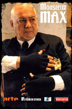 Monsieur Max (2007) Monsieur Max (2007)
