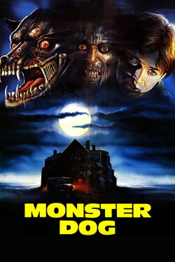 Monster Dog (1988) Monster Dog (1988)