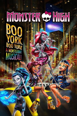 Monster High: Boo York, Boo York (2015)