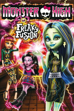 Monster High: Freaky Fusion (2014) Monster High: Freaky Fusion (2014)