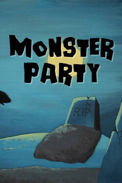 Monster Party (2024) Monster Party (2024)