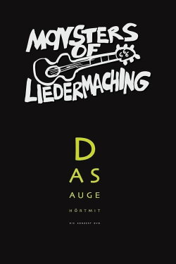 Monsters of Liedermaching: Das Auge hört mit (2009) Monsters of Liedermaching: Das Auge hört mit (2009)
