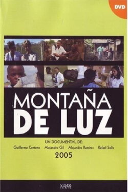 Montaña de luz (2005) Montaña de luz (2005)