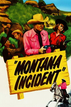 Montana Incident (1952) Montana Incident (1952)