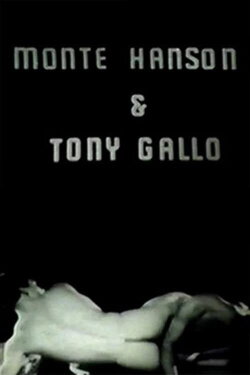 Monte Hanson & Tony Gallo (1964) Monte Hanson & Tony Gallo (1964)