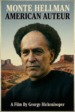 Monte Hellman - American Auteur (1997)