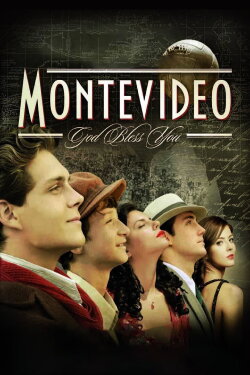 Montevideo, God Bless You! (2010) Montevideo, God Bless You! (2010)