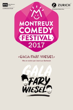 Montreux Comedy Festival 2017 - Gala Fary-Wiesel (2017) Montreux Comedy Festival 2017 - Gala Fary-Wiesel (2017)