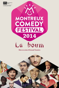 Montreux Comedy Festival 2014 - La Boum (2014) Montreux Comedy Festival 2014 - La Boum (2014)