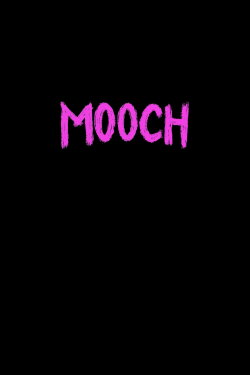 Mooch (2025) Mooch (2025)