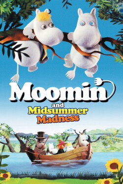 Moomin and Midsummer Madness (2008) Moomin and Midsummer Madness (2008)