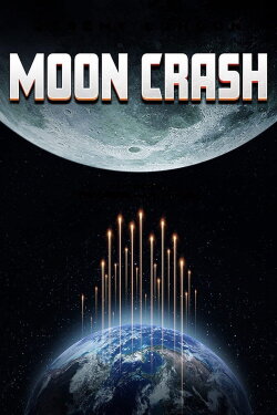 Moon Crash (2022) Moon Crash (2022)