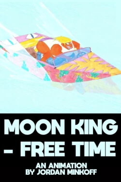 Moon King ‘Free Time’ (2020) Moon King ‘Free Time’ (2020)