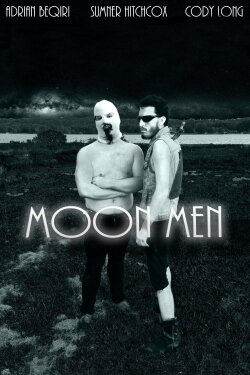 Moon Men (2017) Moon Men (2017)