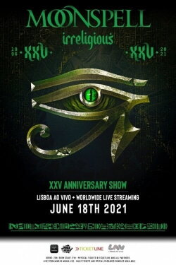 Moonspell: Irreligious XXV Anniversary Show (2021)