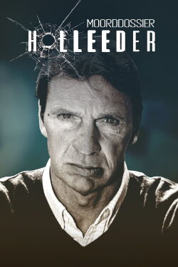 Moorddossier Holleeder (2019) Moorddossier Holleeder (2019)