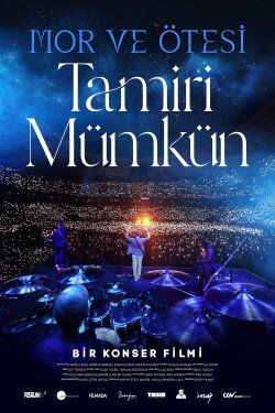 Mor ve Ötesi: Tamiri Mümkün (2023) Mor ve Ötesi: Tamiri Mümkün (2023)