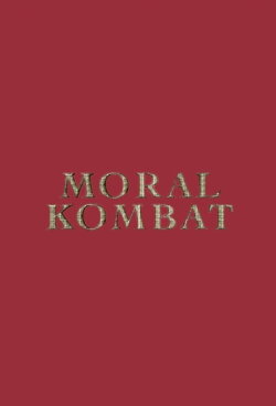 Moral Kombat (2009)