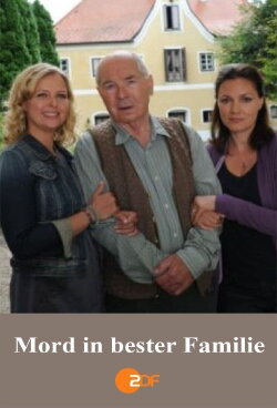 Mord in bester Familie (2011) Mord in bester Familie (2011)