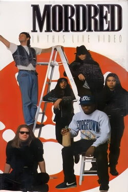 Mordred - In This Live Video (1991)