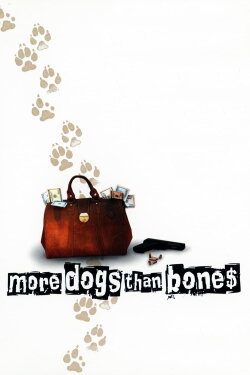 More Dogs Than Bones (2000) More Dogs Than Bones (2000)
